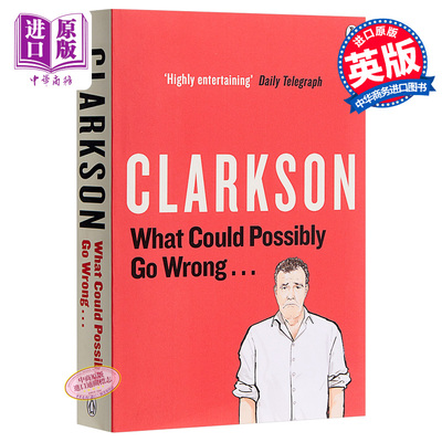 进口原版 *可能会出现什么问题 英文原版 What Could Possibly Go Wrong  Jeremy Clarkson  Penguin   Penguin