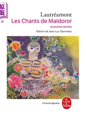 进口原版 *洛特雷阿蒙 马尔多罗之歌 豆瓣高分 法文原版 Les chants de Maldoror Lautreamont   Le Livre de Poche