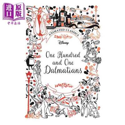 进口原版 *101忠狗 迪士尼动画经典 英文原版 One Hundred and One Dalmatians Disney Classics Lily Murray   Templar Publishin