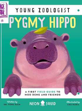 进口原版 *小动物家 侏儒河马 Young Zoologist Pygmy Hippo 英文原版 儿童知识绘本 动物百科图画书 进口童书 精装   Priddy US