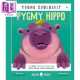 进口童书 Hippo 侏儒河马 儿童知识绘本 Young 英文原版 小动物家 精装 Pygmy 进口原版 Zoologist Priddy 动物百科图画书