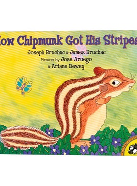 进口原版 How Chipmunk Got His Stripes Picture Puffin Books 花栗鼠的条纹是怎么来的 3-6岁儿童绘本 英文版 进口英语原版书