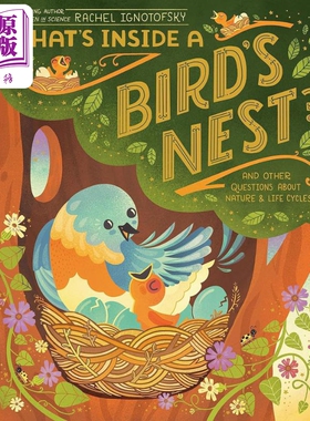 进口原版 *鸟巢的构造 Rachel Ignotofsky Whats Inside A Birds Nest英文原版 儿童科普绘本 动物图画书 精装进口   Crown Publis