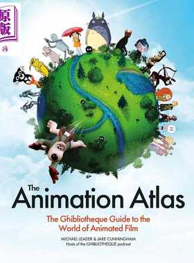 进口原版 *动画全书 吉卜力藏书馆的动画电影世界指南 The Animation Atlas 英文原版 Jake Cunningham   Headline publishing