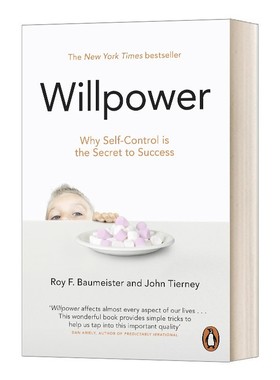 进口原版 意志力 关于专注 自控与效率的心理学 英文原版 Willpower 罗伊 鲍迈斯特 Roy Baumeister John Tierney 进口英语原版