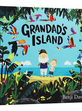进口原版 爷爷的天堂岛 英文原版 Grandad's Island Benji Davies插画绘本 教孩子理解亲人的逝去 精装 英文版进口原版英语书籍