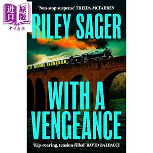 进口原版 *复仇以待 With a Vengeance 英文原版 Riley Sager 火车谋杀故事 畅销惊悚犯罪小说 Hodder