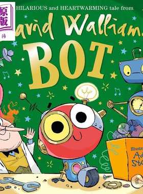 进口原版 *大卫威廉姆斯 机器人伯特 David Walliams Bot 英文原版 儿童绘本 精美插图 搞笑又温馨的故事书 进口童   Harper Colli