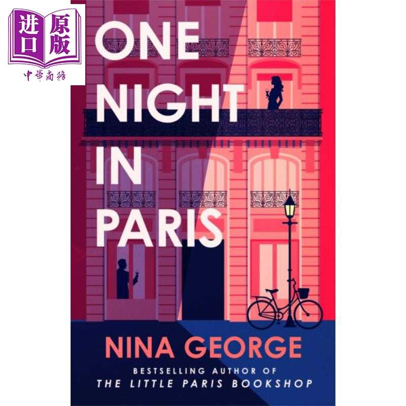 进口原版 *巴黎一夜 小小巴黎书店 作者妮娜乔治 One Night in Paris 英文原版 Nina George 当代浪漫小说   Michael Joseph