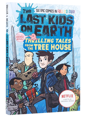 进口原版 The Last Kids on Earth Thrilling Tales from the Tree House 地球上最后的孩子系列漫画1 树屋的惊险故事 英文版