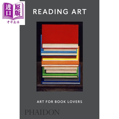 进口原版 *阅读艺术：书痴的艺术 英文原版 Reading Art: Art for Book Lovers David Trigg   Phaidon Press