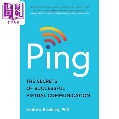 进口原版 *Ping 成功虚拟沟通的秘诀 Ping The Secrets of SＵＣcessful Virtual Communication 英文原版 Andrew Bro