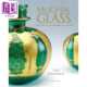 莫卧儿玻璃 Glassmaking Glass India Mughal 印度玻璃制造史 进口原版 Books History Roli 进口艺术