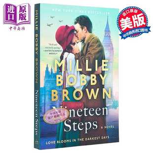 进口原版 *十九步 英国艾美奖获奖女演员米莉 波比 布朗 英文原版 Nineteen Steps Millie Bobby Brown 二战历史小 William Morr