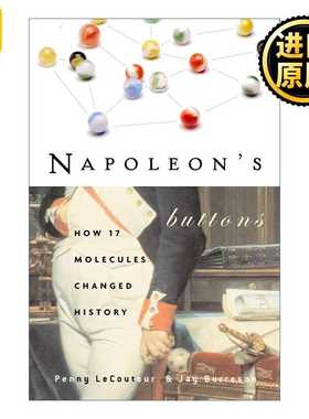 进口原版 Napoleon's Buttons 拿破仑的钮扣 17个分子如何改变历史 Penny Le Couteur 英文原版   TarcherPerigee