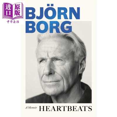 进口原版 *心跳 回忆录 比约博格自传 网球 Heartbeats A Memoir 英文原版 Bjorn Borg   Little Brown UK