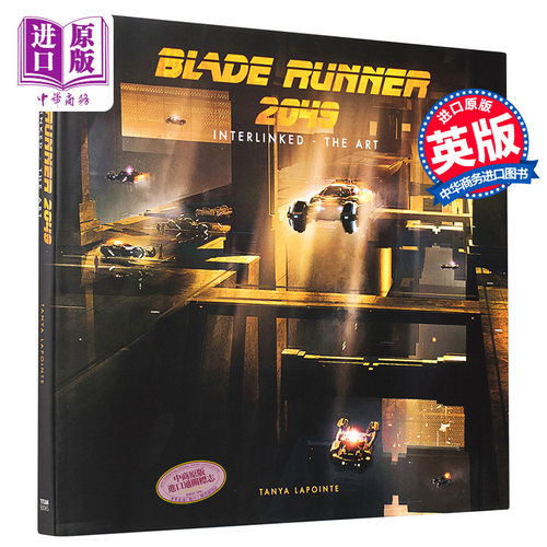 进口原版 *银翼杀手2049 连接艺术  英文原版 Blade Runner 2049 - Interlinked - The Art Tanya Lapointe   Titan Books