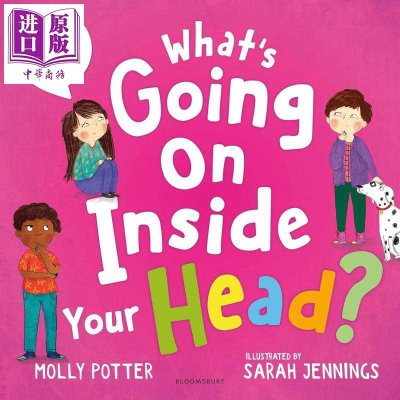 进口原版 *你的脑子里在想什么 What's Going On Inside Your Head 英文原版 儿童科普绘本 亲子读物 培养健康的思   Bloomsbury U