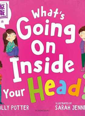 进口原版 *你的脑子里在想什么 What's Going On Inside Your Head 英文原版 儿童科普绘本 亲子读物 培养健康的思   Bloomsbury U