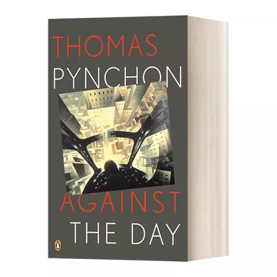 进口原版 英文原版小说 Against the Day 抵抗白昼 纽约时报年度好书 豆瓣高分 Thomas Pynchon托马斯·品钦 英文版 进口英语原