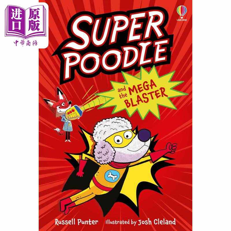 进口原版 *解谜故事 超级贵宾犬 Superpoodle and the Mega Blaster 英文原版 儿童幽默漫画益智图书 动物故事 谜题   Usborne Pub