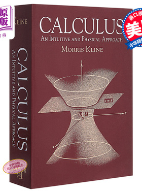 进口原版 *莫里斯·克莱因：微积分（第二版）英文原版 Calculus: An Intuitive and Physical Approach (Second Ed   Dover Publi