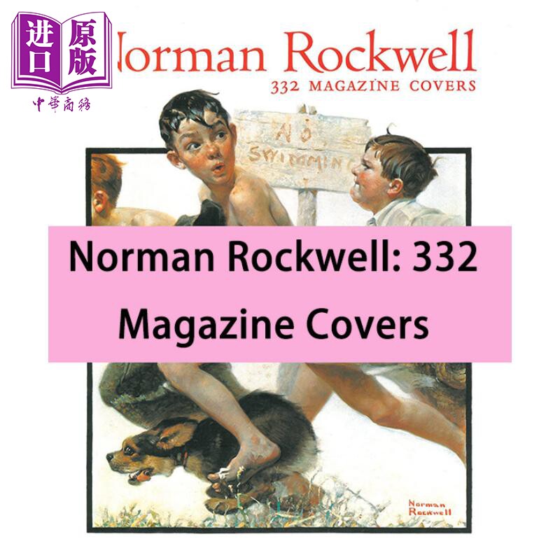 进口原版 *Norman Rockwell: 332 Magazine Covers 进口艺术 诺曼洛克威尔:332 期杂志封面 Abbeville