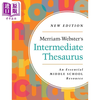 进口原版 *Merriam-Webster’s Intermediate Thesaurus 麦林韦氏中级同义辞典2023版 初中生适用   Merriam-Webster