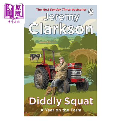进口原版 *杰里米 克拉克森 假装蹲一下 英文原版 Diddly Squat 英国BBC Top Gear王牌主持人 Jeremy Clarkson   Michael Joseph