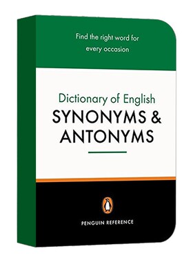 进口原版 瑞雅进口 The Penguin Dictionary of English Synonyms and Antonyms 企鹅参考书系列近义词反义词词典 英文版 进口