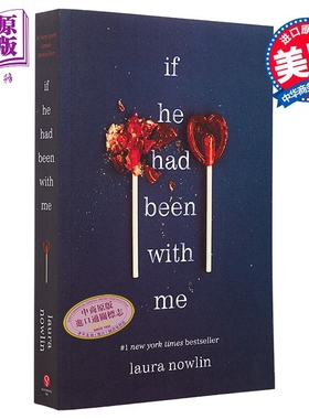 进口原版 *如果他曾和我在一起 If he had been with me 英文原版 Laura Nowlin 国际流行小说 爱情小说   Sourcebooks