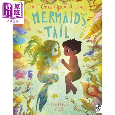 进口原版 *Beatrice Blue：Once Upon a Mermaid's Tail 从前有条美人鱼 精品绘本 低幼亲子故事绘本 平装 英文原版   Frances Lin
