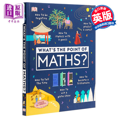 进口原版 *DK：What's the Point of Maths DK关于数学的学问 儿童教材家庭教辅数学学习 英文原版 7-12岁   DK Publishing