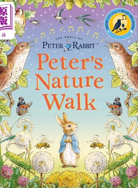 进口原版 *Peter Rabbit Peters Nature Walk 彼得兔 自然之旅 儿童绘本 故事图画书 英文原版小初文学 进口发声书    Warne Frede