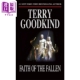 Terry 英文原版 the Sword Faith 真理之剑6 Goodkind Truth 进口原版 Books TOR Fallen