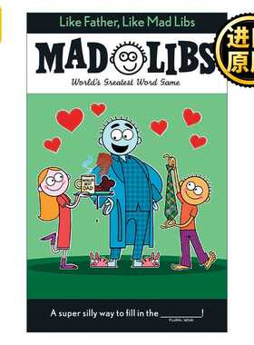 进口原版 Like Father, Like Mad Libs 喜欢爸爸 疯狂填词游戏 英文原版   Mad