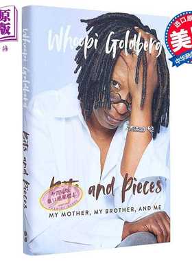 进口原版 *零零碎碎 妈妈 哥哥和我 乌比 戈德堡自传 英文原版 Whoopi Goldberg Bits and Pieces My Mother 奥斯卡   Blackstone