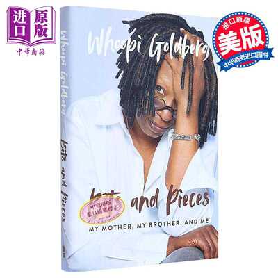 进口原版 *零零碎碎 妈妈 哥哥和我 乌比 戈德堡自传 英文原版 Whoopi Goldberg Bits and Pieces My Mother 奥斯卡   Blackstone