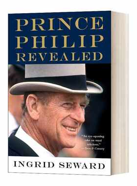 进口原版 Prince Philip Revealed 菲利普亲王传记 英文版 进口英语原版书籍 英文原版   Atria