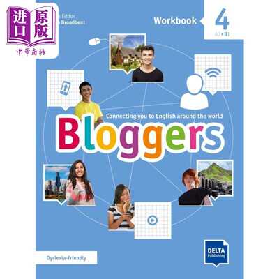 进口原版 *Bloggers 4 Workbook Delta for Teens CEFRA2-B1 4练习册 青少儿英语 英文原版进口图书教材教辅参   Delta Publishing