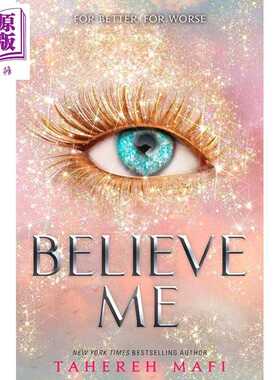 进口原版 *相信我 Shatter Me系列 Believe Me Shatter Me 英文原版 Tahereh Mafi Booktop奇幻流行小说 破碎的我完   Harper Coll