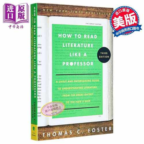 进口原版 *如何像教授一样阅读文学作品 第3版 英文原版 How to Read Literature Like a Professor Thomas C Foste   Harper Coll
