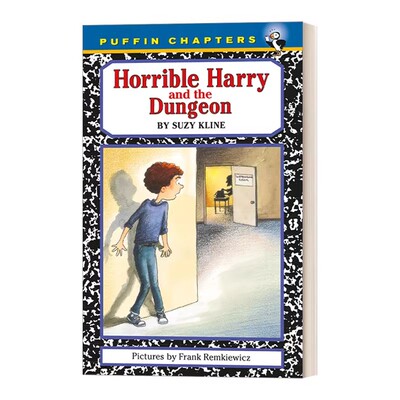 进口原版 Horrible Harry03 Horrible Harry and the Dungeon 可怕的哈里系列3 儿童章节桥梁书 Suzy Kline 英文版 进口英语原