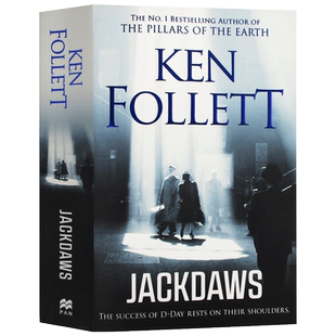 进口原版 Jackdaws 寒鸦行动 英文原版小说 肯福莱特 全英文版 Ken Follett 纯全英文版正版原著进口英语书籍 Pan Books