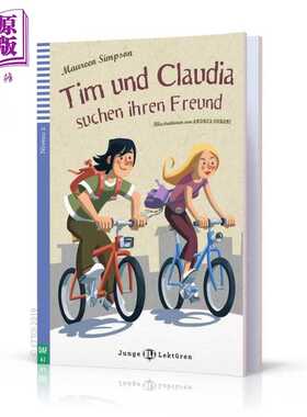 进口原版 *ELI Teen Readers German A2 Tim und Claudia sＵＣhen Ihren Freund 蒂姆和克劳迪娅 含音频德文原版德语