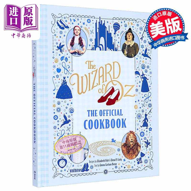 进口原版 *绿野仙踪 官方食谱 英文原版 The Wizard of Oz The Official Cookbook Elena P Craig 美食烹饪   Insight Editions