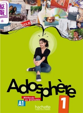 进口原版 *青少儿法语教材Adosphere 1学生用书 音频 A1  Adosphere 1  Celine Himber 法文原版   Hachette Fran?ais