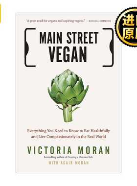 进口原版 Main Street Vegan 主流素食主义者 绿色健康饮食 Victoria Moran 英文原版   TarcherPerigee