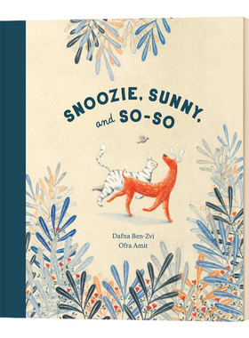 进口原版 打盹儿，晴天和感觉一般般 英文原版 Snoozie, Sunny, and So-So 精装绘本 英文版 Dafna Ben-Zvi 进口英语书籍
