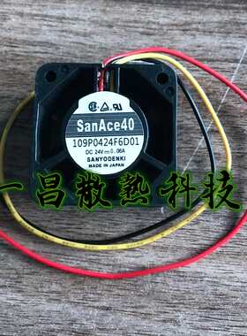 109P0424F6D01 24V 0.06A 原装正品日本三洋SANYO 发那科设备风扇